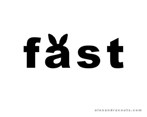 Fast